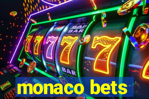 monaco bets